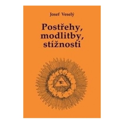 Postřehy, modlitby, stížnosti