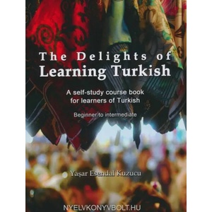 Delights of Learning Turkish (ISBN: 9781499389432)
