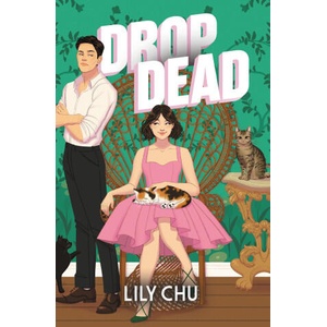 Drop Dead | Lily Chu (ISBN: 9781464245442)