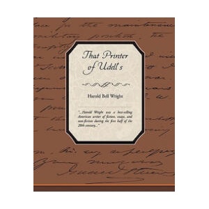 That Printer of Udell's | Harold Bell Wright (ISBN: 9781438527239)