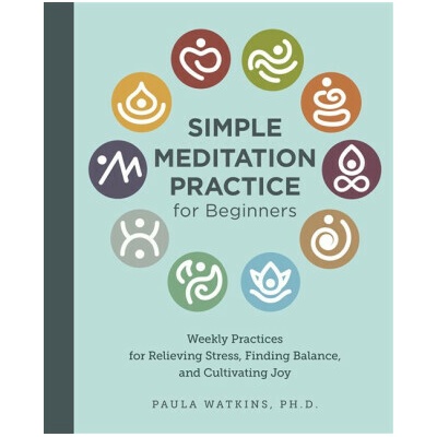 Simple Meditation Practice for Beginners - Paula Watson