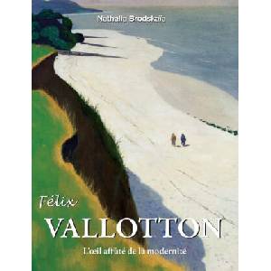Félix Vallotton | Nathalia Brodskaïa (ISBN: 9781639196791)