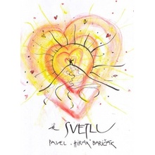 K svetlu - Pavel Hirax Baričák