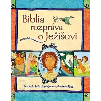 Biblia rozpráva o Ježišovi