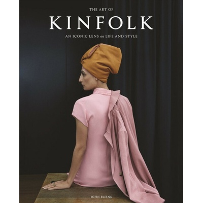 The Art of Kinfolk : An Iconic Lens on Life and Style