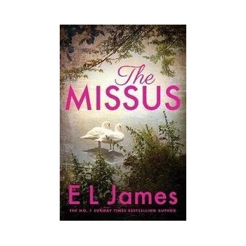 The Missus - E L James