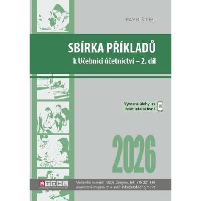 Sbírka příkladů k učebnici účetnictví II. díl 2026 - Pavel Štohl