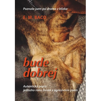 Bude dobrej