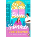 Slow Burn Summer