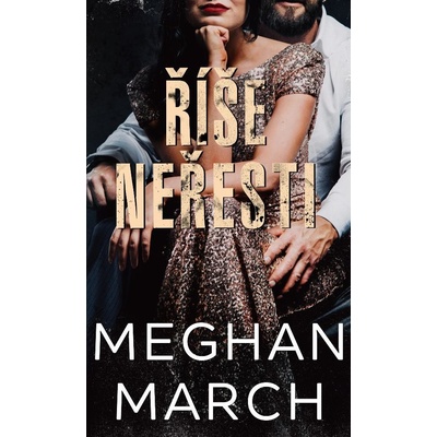 Říše neřesti - Meghan March