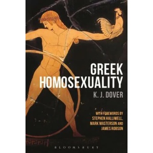 Greek Homosexuality | Kenneth J. Dover (ISBN: 9781474257152)