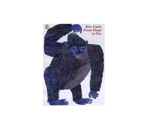 From Head to Toe - Eric Carle
