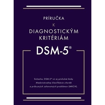 Príručka k diagnostickým kritériám z DSM-5