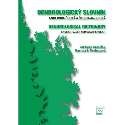 Dendrologický slovník anglickočeský a českoanglický