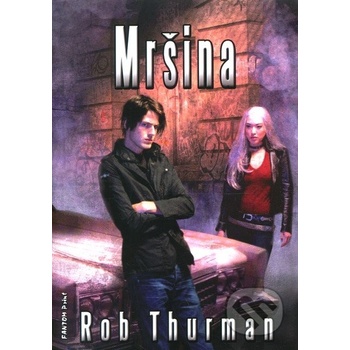 Mršina - Rob Thurman