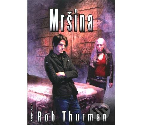 Mršina - Rob Thurman