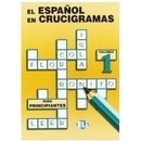 EL ESPANOL EN CRUCIGRAMAS volumen 1