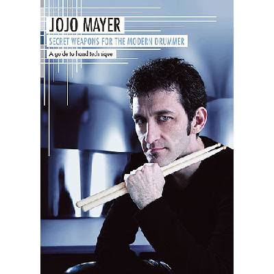 Jojo mayer: secret weapons for the modern drummer - a guide to hand technique (video škola hry pro bicí)