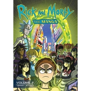 Rick and Morty: The Manga Vol. 2--After-School Science Club (ISBN: 9781637157718)