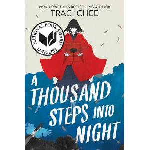 Thousand Steps into Night | Traci Chee (2024)