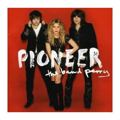 The Band Perry - Pioneer DLX CD – Hledejceny.cz