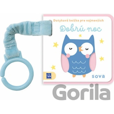 Dotyková knižka pre najmenších Dobrú noc