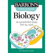 Visual Learning: Biology: An Illustrated Guide for All Ages