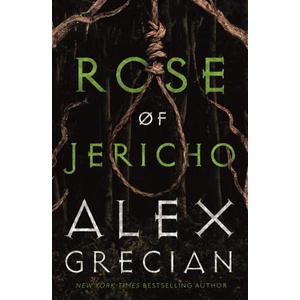 Rose of Jericho | GRECIAN ALEX (ISBN: 9781250874719)