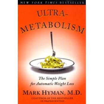 Ultrametabolism Hyman Dr. Mark