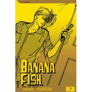 Banana Fish, Vol. 7 (ISBN: 9781591164197)