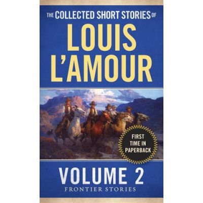 Collected Short Stories of Louis L'Amour, Volume 2 – Hledejceny.cz