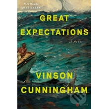 Great Expectations - Vinson Cunningham