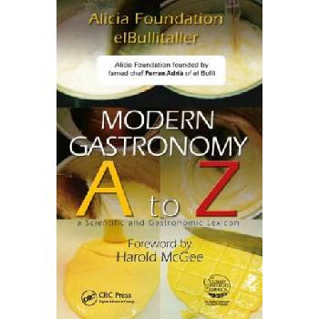 Modern Gastronomy - F. Adria A to Z