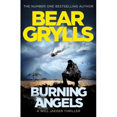 Burning Angels Grylls BearPaperback