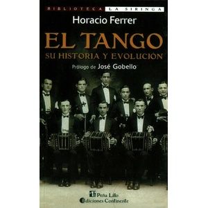 El Tango | Ferrer, Horacio (2022)
