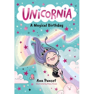 Unicornia: A Magical Birthday | Diana Vicedo (ISBN: 9781529520002)