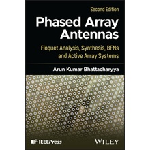 Phased Array Antennas: Floquet Analysis, Synthesis , BFNs and Active Array Systems