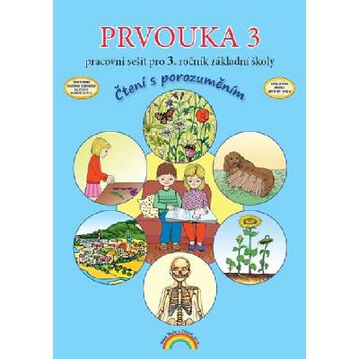 Prvouka 3 - pracovní sešit pro 3. ročník ZŠ, Čtení s porozuměním