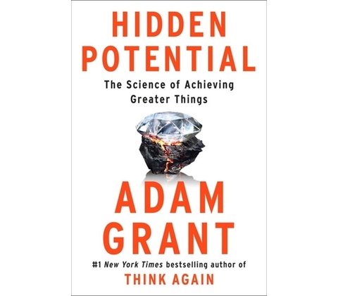 Hidden Potential - Adam Grant