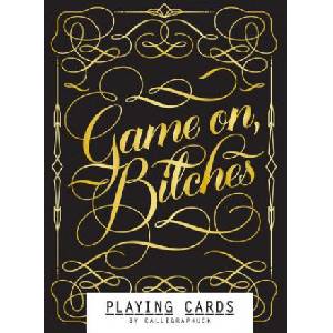 Chronicle Books Game On, Bitches: Playing Cards | Calligraphuck