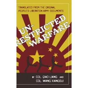 Unrestricted Warfare | Colonel Qiao Liang, Colonel Wang Xiangsui (ISBN: 9781626543065)