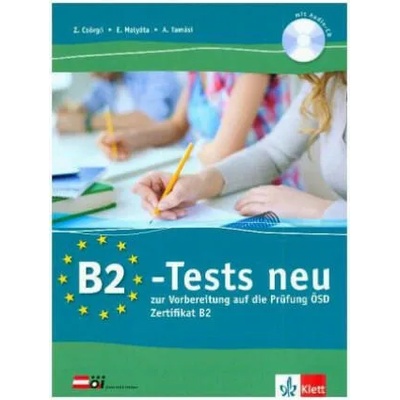 B2-Tests neu. Testbuch und Audio-CD | Z. Csörgö, collegium