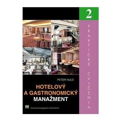 Hotelový a gastronomický manažment 2 - Peter Hużo