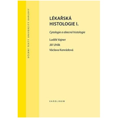 Lékařská histologie I.