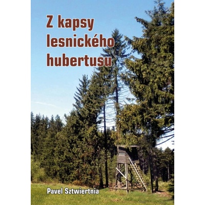 Z kapsy lesnického hubertusu