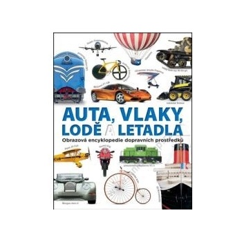 Auta, vlaky, lodě a letadla