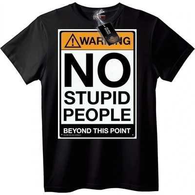 NOONEBRAND Тениска Предупреждение: Без Глупави Хора - 2XL, White