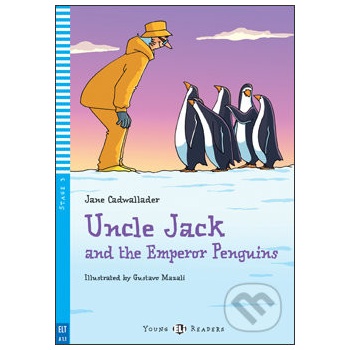 Uncle Jack and The Emperor Penguins + CD - J. Cadwallader