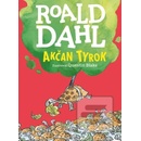 Knihy Akčan Tyrok - Roald Dahl, Quentin Blake ilustrácie