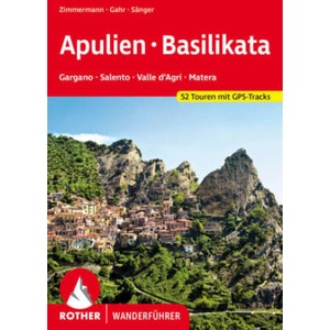 Apulien - Basilikata | Benno Zimmermann, Dorothee Sänger, Michael Gahr (2022)